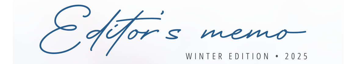 Mariposa Journal – 2025 Winter N.35 - Editors memo Mariposa Journal – 2025 Winter N.35 - Editors memo